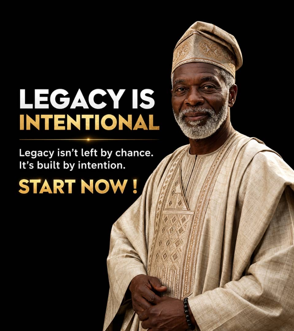 Legacy is Intentional